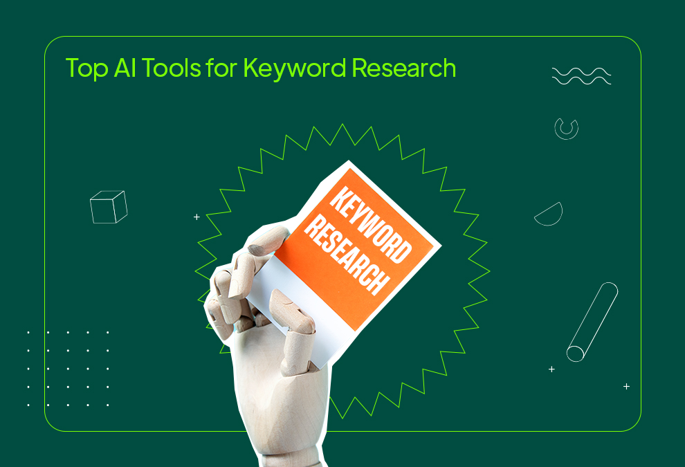 Cover image for Top AI Tools for Keyword Research: A Game-Changer for Your SEO Strategy